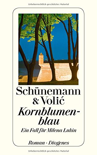 Kornblumenblau: Ein Fall für Milena Lukin Kornblumenblau: Ein Fall für Milena Lukin