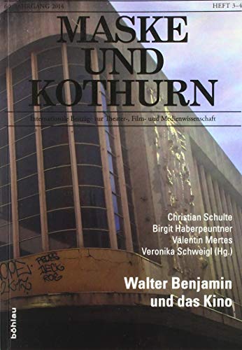 Maske und Kothurn Jg. 60, 3-4 (2014): Internationale Beiträge zur Theater-, Film und Medienwissenschaft