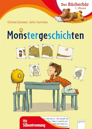 Monstergeschichten: Der Bücherbär: 1. Klasse. Mit Silbentrennung