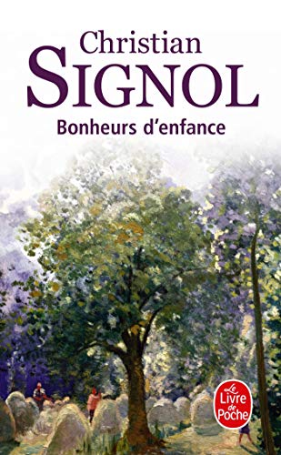 Bonheurs D'Enfance (Paru dans Le Liver de Poche)