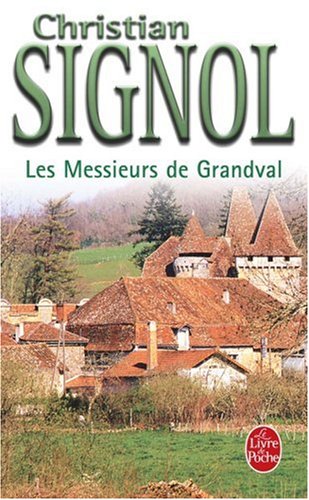 Les Messieurs de Grandval (Le Livre de Poche) von LIVRE DE POCHE