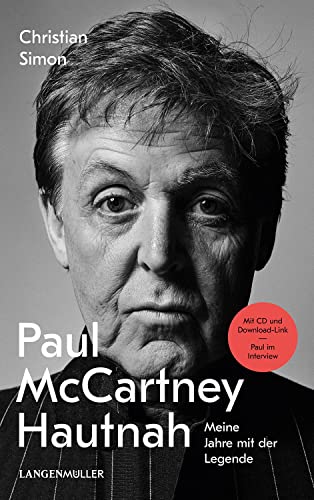 Paul Mc Cartney Hautnah: Meine Jahre mit der Legende