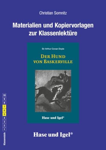 Begleitmaterial: Der Hund von Baskerville: 5.-7. Klasse von Hase und Igel Verlag GmbH