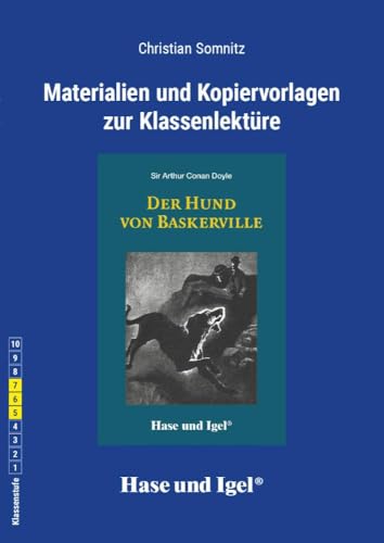 Begleitmaterial: Der Hund von Baskerville: 5.-7. Klasse von Hase und Igel Verlag GmbH