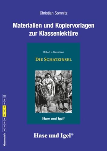 Begleitmaterial: Die Schatzinsel: Klassenstufe 5-7 von Hase und Igel Verlag GmbH