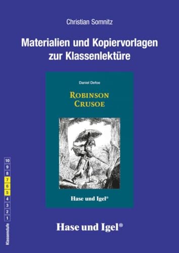 Begleitmaterial: Robinson Crusoe: 5.-7. Klasse von Hase und Igel Verlag GmbH