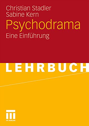 Psychodrama: Eine Einführung von VS Verlag für Sozialwissenschaften