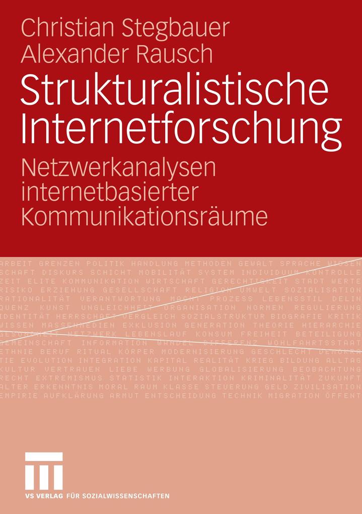 Strukturalistische Internetforschung von VS Verlag für Sozialwissenschaften