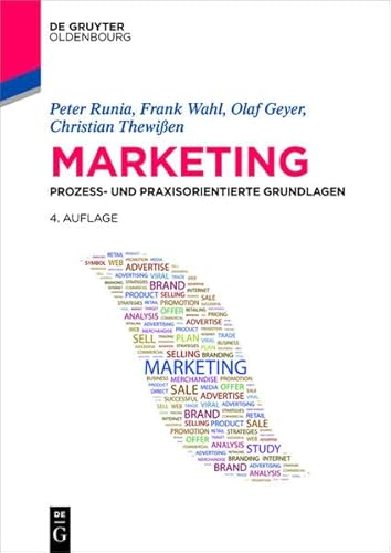 Marketing: Prozess- und praxisorientierte Grundlagen (De Gruyter Studium) von De Gruyter Oldenbourg