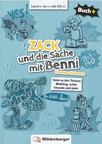 Buch+: Zack und die Sache mit Benni – Schulbuch: Texte zu den Themen Mobbing, echte Freunde und mehr (Buch+: Lesetexte für leseungeübte Schülerinnen und Schüler ab Klasse 5) Buch+: Zack und die Sache mit Benni – Schulbuch: Texte zu den Themen Mobbing, echte Freunde und mehr (Buch+: Lesetexte für leseungeübte Schülerinnen und Schüler ab Klasse 5)