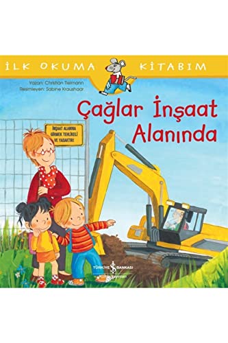 Caglar Insaat Alaninda: Ilk Okuma Kitabim Caglar Insaat Alaninda: Ilk Okuma Kitabim
