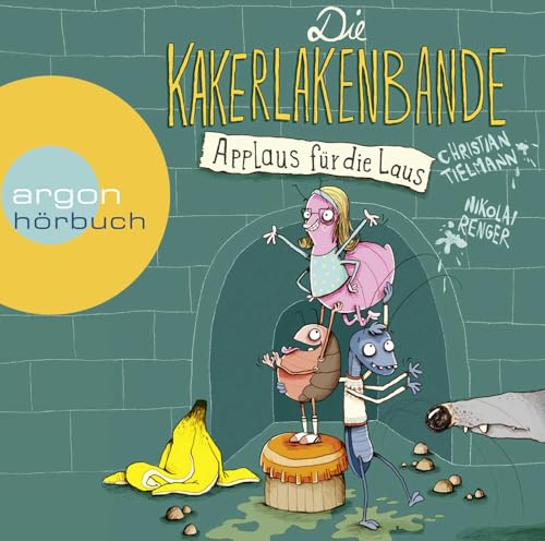 Die Kakerlakenbande – Applaus für die Laus