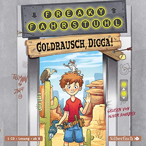 Freaky Fahrstuhl 1: Goldrausch, Digga!: 1 CD (1)