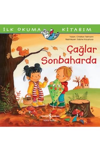 Caglar Sonbaharda - Ilk Okuma Kitabim Caglar Sonbaharda - Ilk Okuma Kitabim