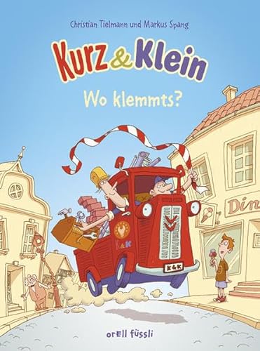 Kurz & Klein: Wo klemmts? Kurz & Klein: Wo klemmts?