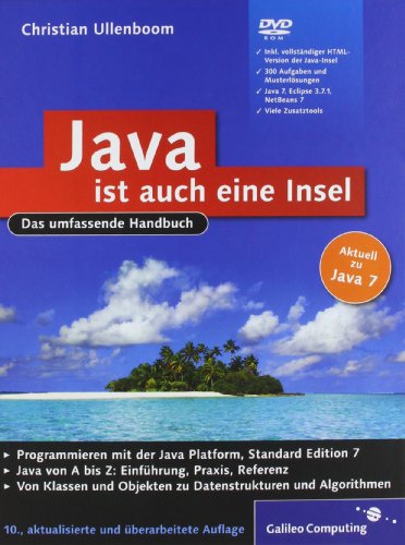 Java ist auch eine Insel: Das umfassende Handbuch (Galileo Computing)
