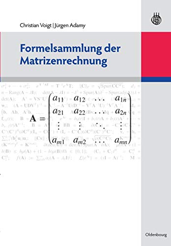 Formelsammlung der Matrizenrechnung von Oldenbourg Wissensch.Vlg