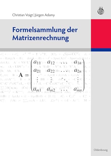 Formelsammlung der Matrizenrechnung von Oldenbourg Wissensch.Vlg