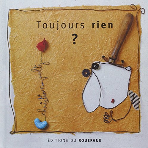 Toujours rien von ROUERGUE