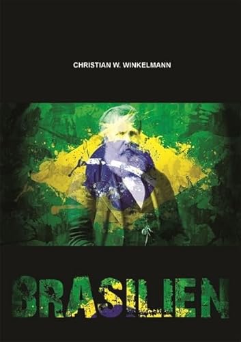 Brasilien: 500 Jahre brasilianische Geschichte – Daten, Fakten, Hintergründe Brasilien: 500 Jahre brasilianische Geschichte – Daten, Fakten, Hintergründe von Epee Edition e.K.
