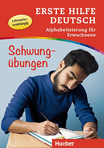Erste Hilfe Deutsch – Alphabetisierung für Erwachsene – Schwungübungen: Buch mit MP3-Download von Hueber