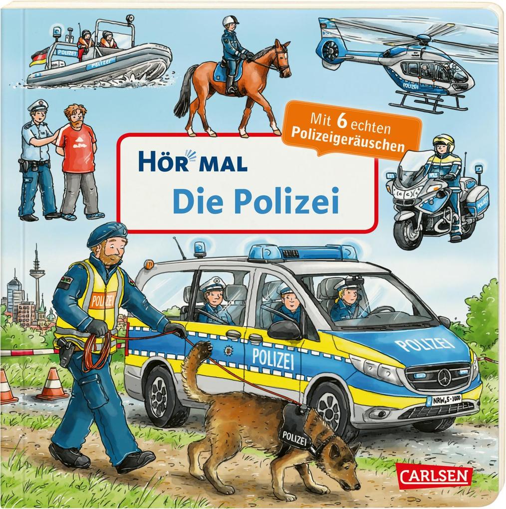 Hör mal (Soundbuch): Die Polizei von Carlsen Verlag GmbH