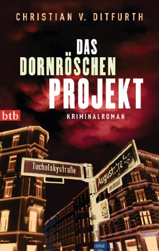 Das Dornröschen-Projekt: Kriminalroman (Die Dornröschen-Reihe, Band 1)