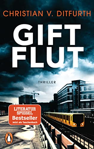 Giftflut: Thriller - Kommissar de Bodts dritter Fall (Kommissar de Bodt ermittelt, Band 3)