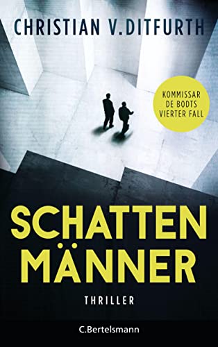 Schattenmänner: Thriller