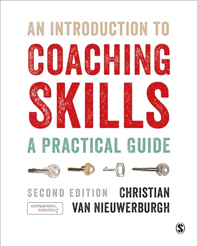 An Introduction to Coaching Skills: A Practical Guide von Sage Publications