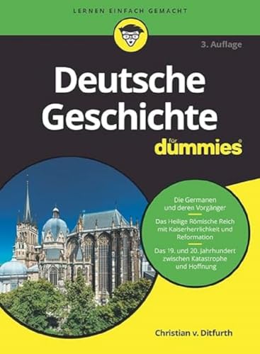 Deutsche Geschichte für Dummies