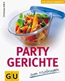 Partygerichte (GU Leicht gemacht)