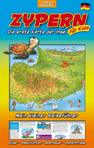 Zypern Die erste Karte der Insel für Kids, Landkarte und Reiseführer für Kinder: Attraktionen, Unternehmungen, Insider-Tipps, Regenwetter-Tipps