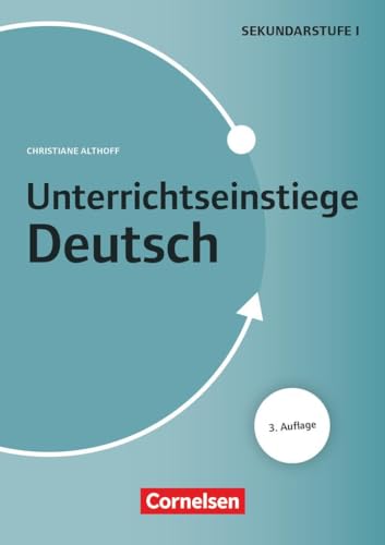 Unterrichtseinstiege: Deutsch (3. Auflage) - Klasse 5-10 - Buch