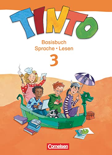 Tinto Sprachlesebuch 2-4 - Ausgabe 2013 - 3. Schuljahr: Basisbuch Sprache und Lesen