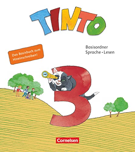 Tinto Sprachlesebuch 2-4 - Neubearbeitung 2019 - 3. Schuljahr: Basisordner Sprache und Lesen zum Hineinschreiben - Verbrauchsmaterial mit Wörterliste und BuchTaucher-App