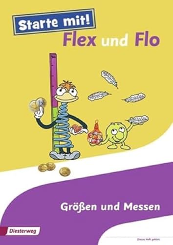 Starte mit! Flex und Flo: Themenheft Größen und Messen