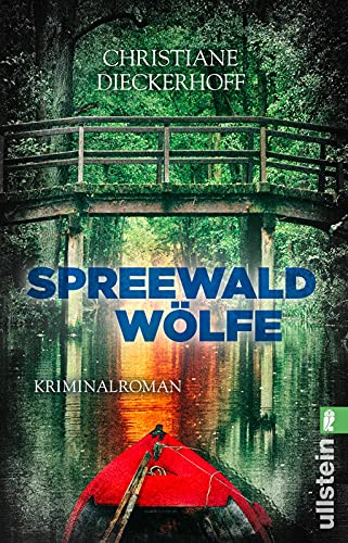 Spreewaldwölfe: Kriminalroman (Ein-Fall-für-Klaudia-Wagner, Band 4)