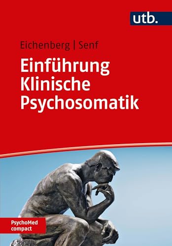 Einführung Klinische Psychosomatik (PsychoMed compact) von UTB GmbH