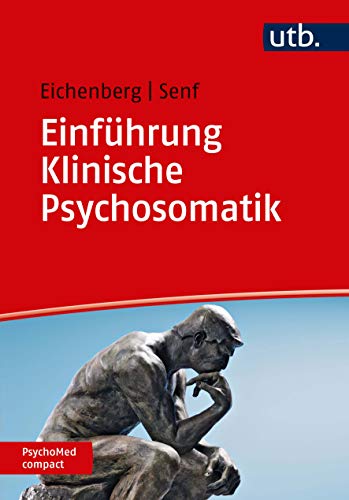 Einführung Klinische Psychosomatik (PsychoMed compact)