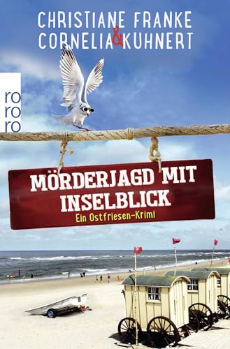 Mörderjagd mit Inselblick: Ein Ostfriesen-Krimi