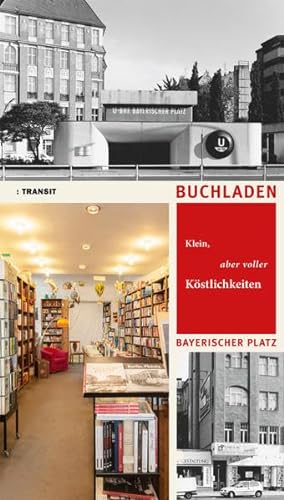 Klein aber voller Köstlichkeiten: Buchladen Bayerischer Platz