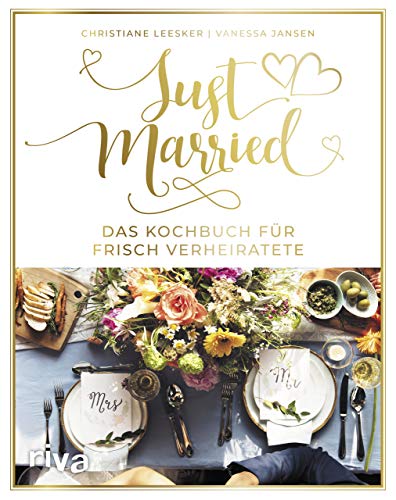 Just married – Das Kochbuch für frisch Verheiratete von RIVA