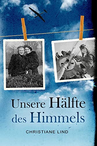 Unsere Hälfte des Himmels von AIKA Consulting GmbH (Nova MD),