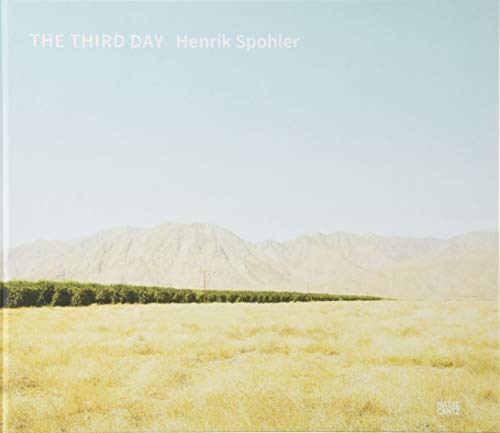 Henrik Spohler: The Third Day (Fotografie)