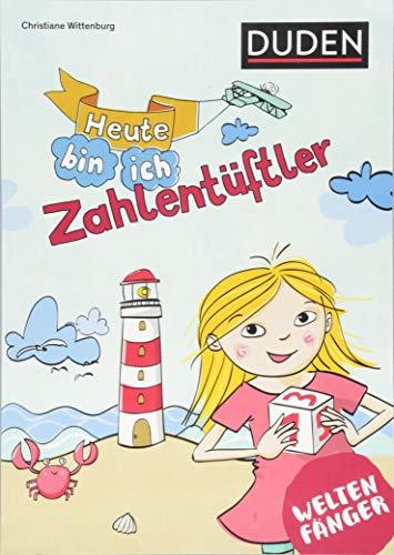 Weltenfänger: Heute bin ich Zahlentüftler