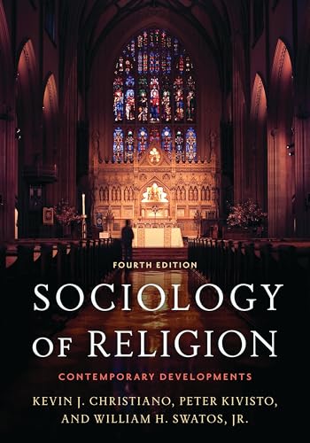 Sociology of Religion: Contemporary Developments von Rowman & Littlefield