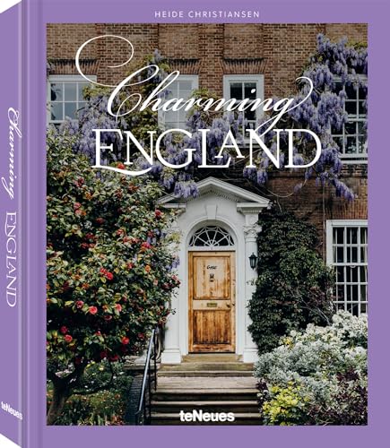 Charming England von teNeues Verlag GmbH