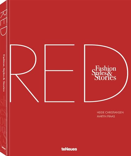 The Red Book: Fashion, Styles & Stories von teNeues Media GmbH & Co. KG