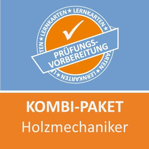 Kombi-Paket Holzmechaniker FR Herstellen von Möbeln und Innenausbauteilen Lernkarten Kombi-Paket Holzmechaniker FR Herstellen von Möbeln und Innenausbauteilen Lernkarten